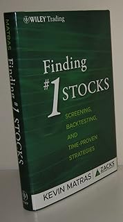 Finding #1 Stocks: Screening, Backtesting and Time-Proven Strategies