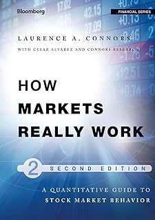 How Markets Really Work: Quantitative Guide to Stock Market Behavior: 158